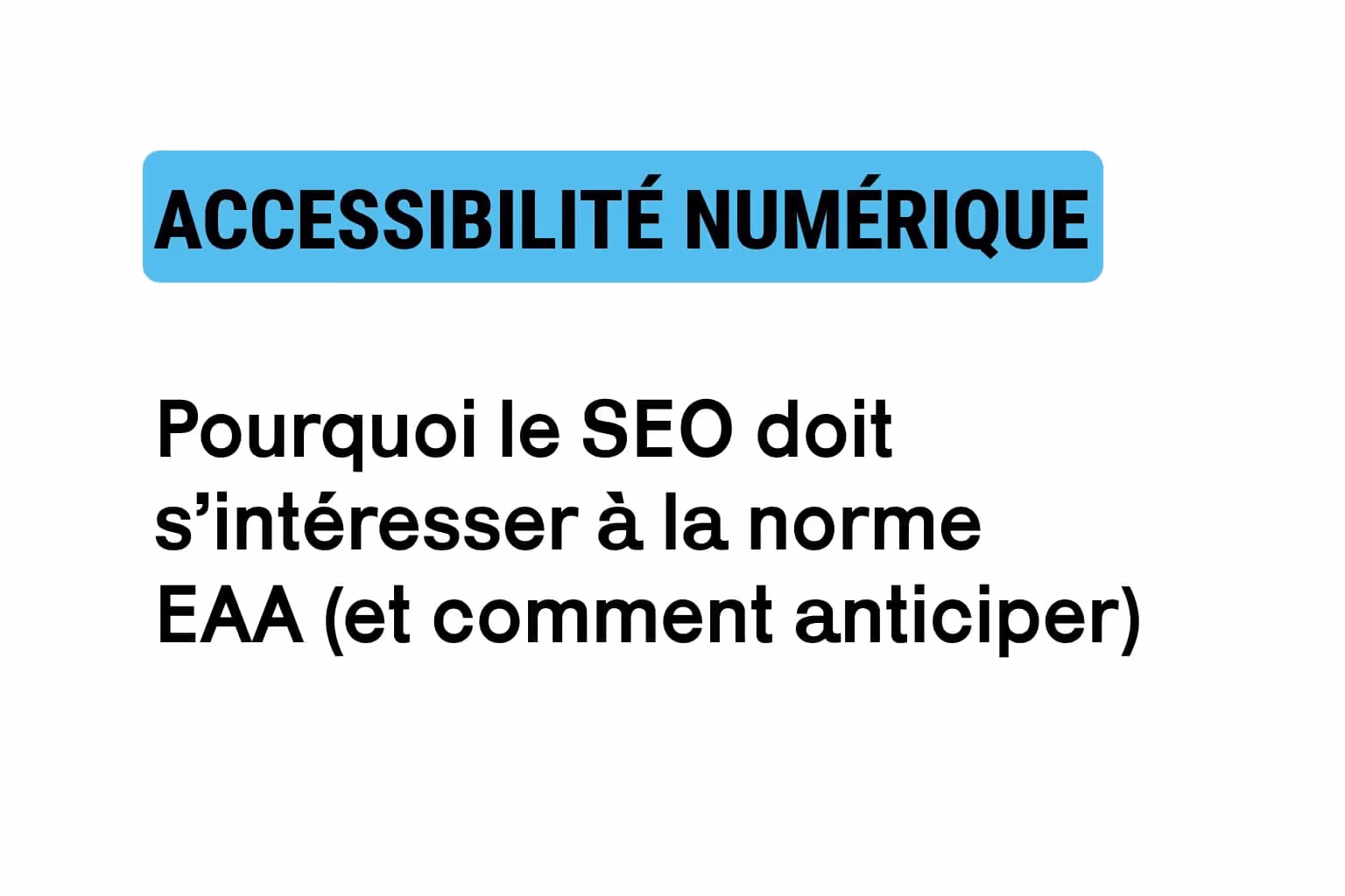 Accessibilité Numérique