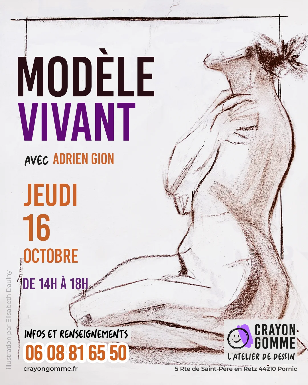 FLyer pour une séance de modèle vivant à Pornic. On voit le texte à gauche qui mentionne la date et l'heure, Jeudi 16 Octobre 2025 de 14h à 18h, et le logo en bas. À droite le dessin de la silhouette d'une femme assises sur les genoux, les bras croisés sur le torse