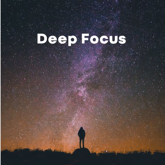 Silhouette of a person standing on a rock under a starry night sky with a visible Milky Way and the text 'Deep Focus'.