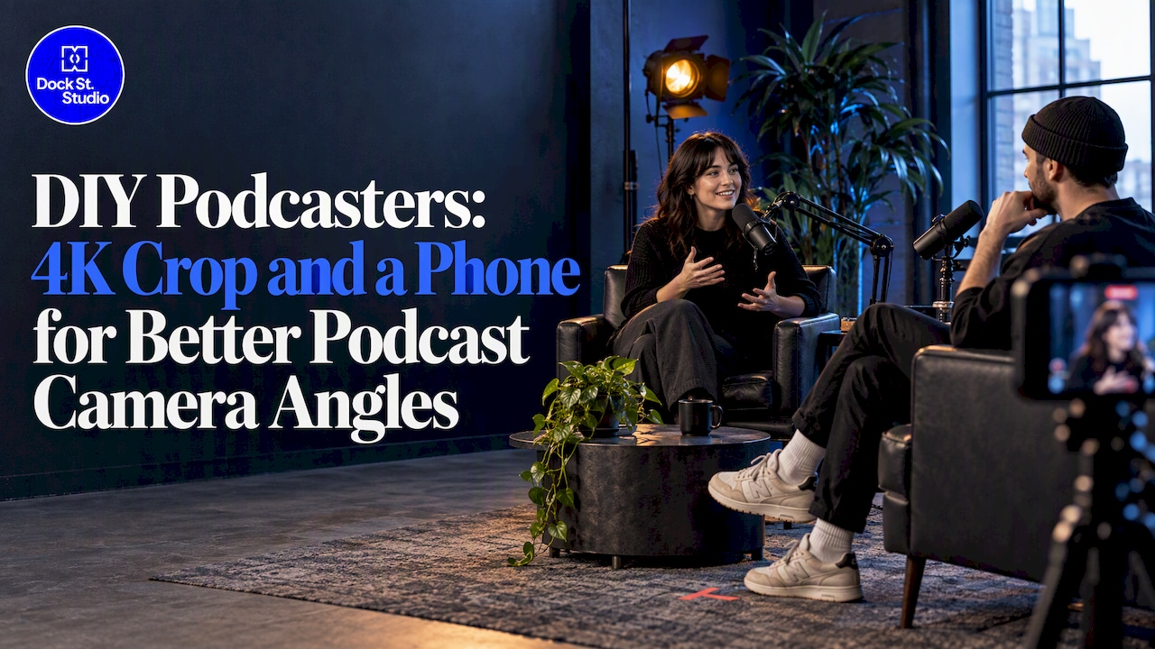 Podcast Camera Angles Explained | Podcast Studio Leeds