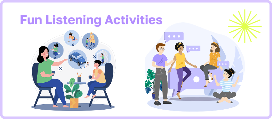 Illustration of fun listening activities, showing people engaged in conversations and interactive exercises.