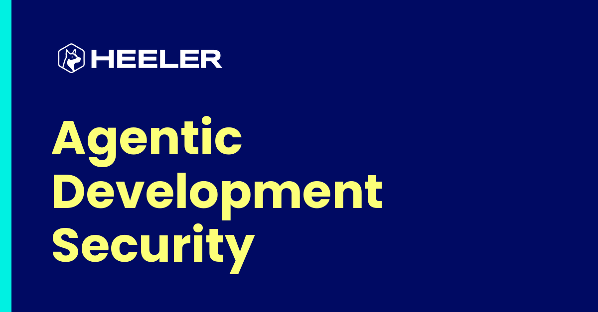 Heeler — Agentic Development Security