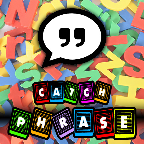 Catch Phrase