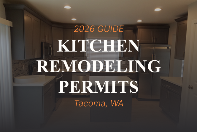 ext overlay "2026 Guide: Kitchen Remodeling Permits, Tacoma, WA" on a dark-toned kitchen background.