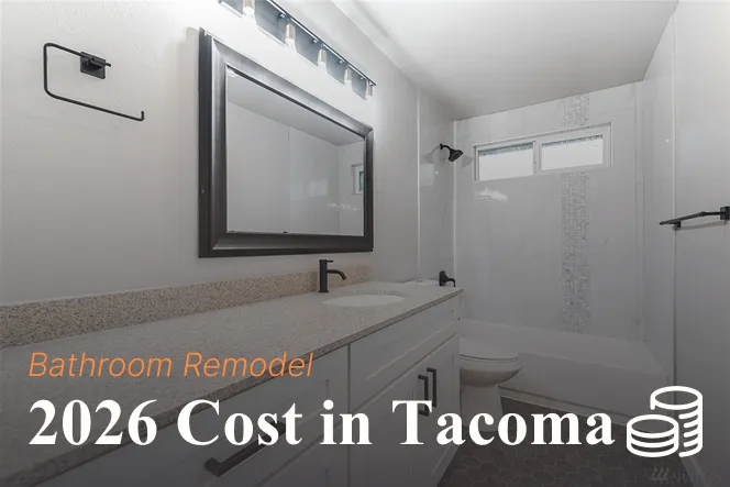 Modern remodeled bathroom with white vanity, framed mirror, and tiled shower, with text overlay: "Bathroom Remodel 2026 Cost in Tacoma".
