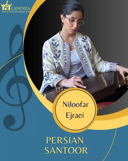 Niloofar Ejraei cadenza Academy santoor teacher