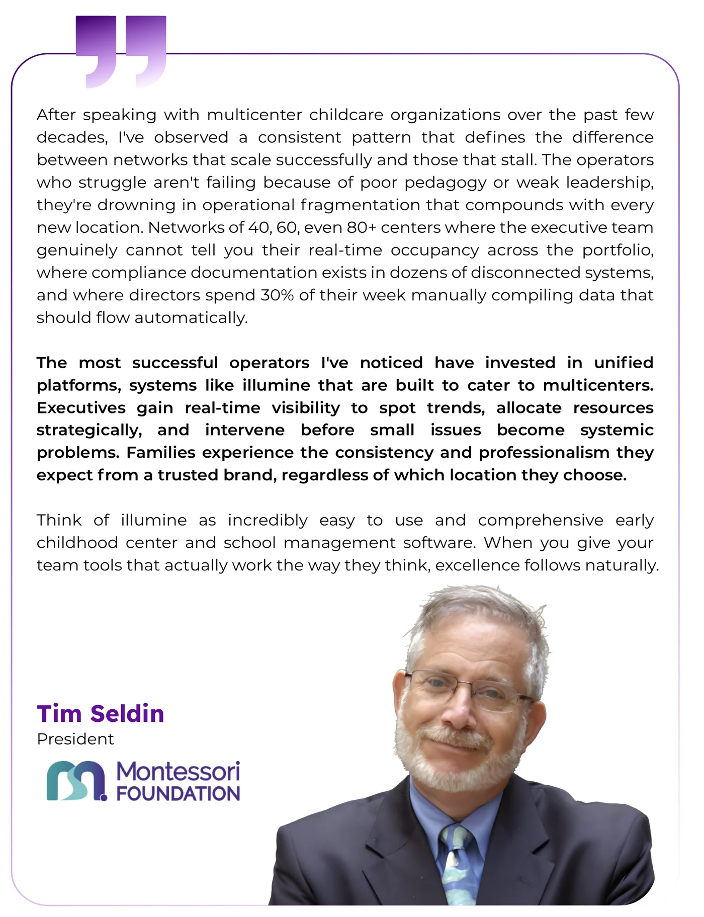 Tim Seldin, President of the Montessori Foundation, on why unified platforms help multicenter childcare networks scale