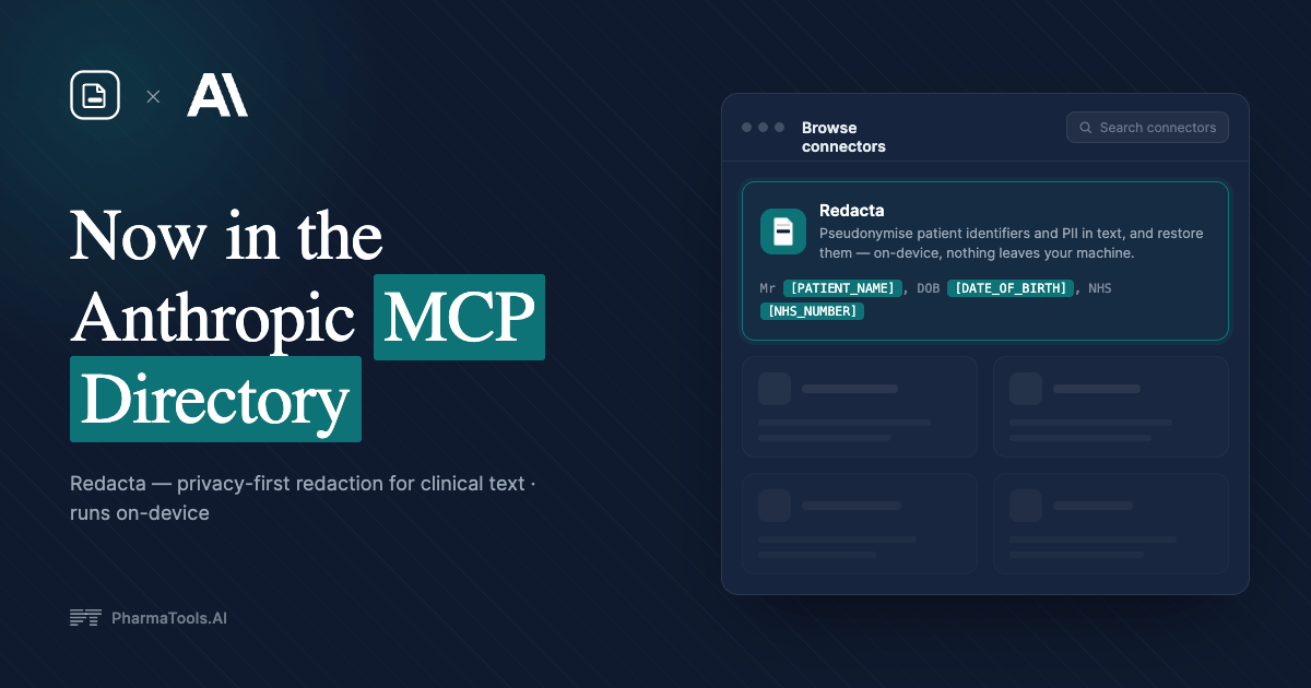 Redacta is now in Anthropic's MCP Directory — privacy-first redaction for clinical text, runs on-device.