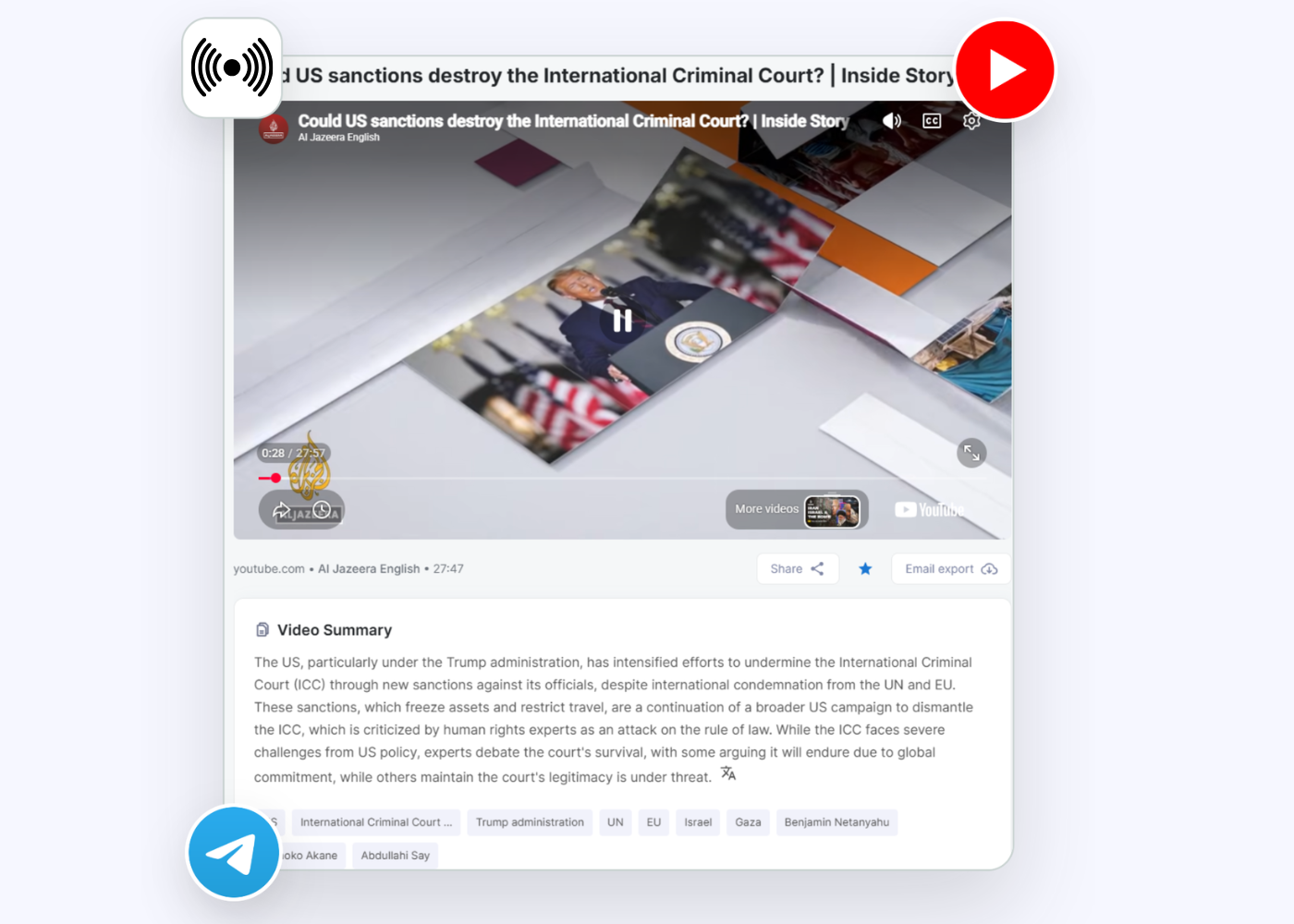 Paused YouTube video titled 'Could US sanctions destroy the International Criminal Court? | Inside Story' by Al Jazeera English showing a speaker at a podium with the U.S. presidential seal, with American flags blurred in the background. Below is a video summary explaining the US, especially under Trump, has intensified sanctions against the ICC despite global condemnation, aiming to dismantle the court amid debates on its legitimacy and survival.