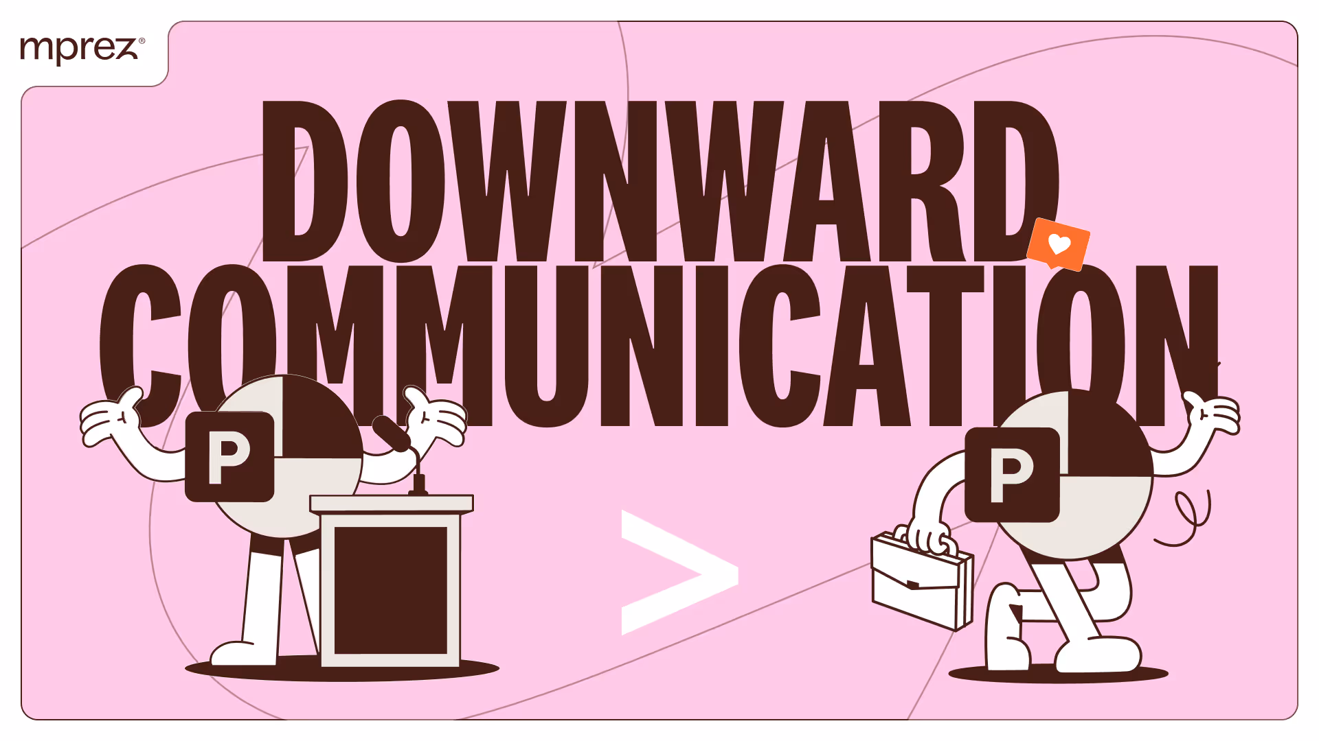 downward communication