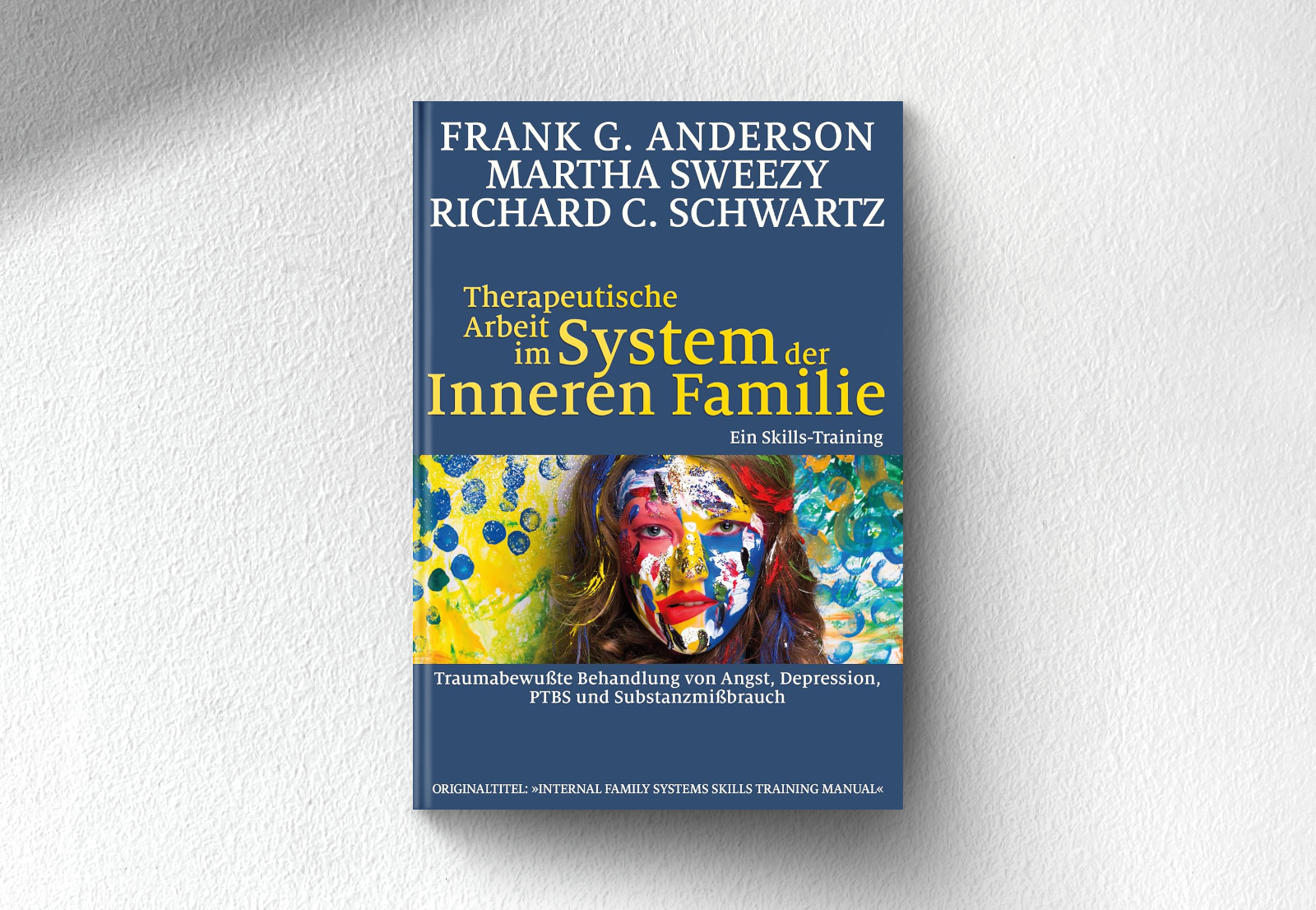 Therapeutische Arbeit im System der Inneren Familie