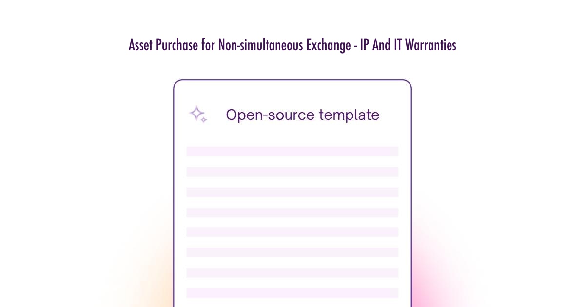 Asset Purchase for Nonsimultaneous Exchange IP And IT Warranties