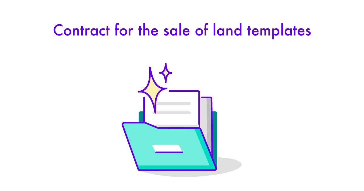 🏰 Contract for the sale of land templates tailored to you with Legal AI
