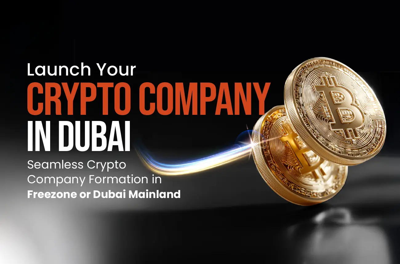 Launch Your Crypto Company in Dubai with VARA Licensing