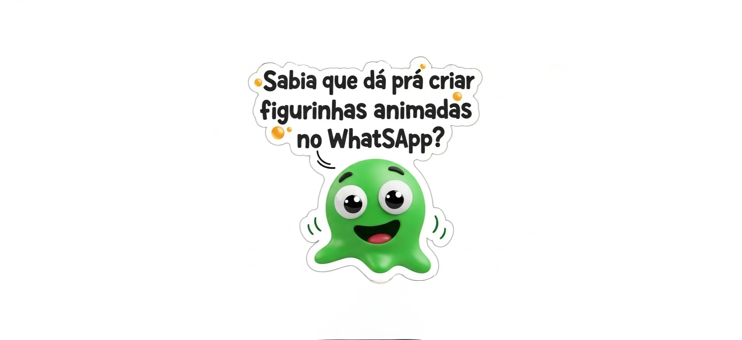 Ilustração explicando criação de figurinhas animadas no WhatsApp