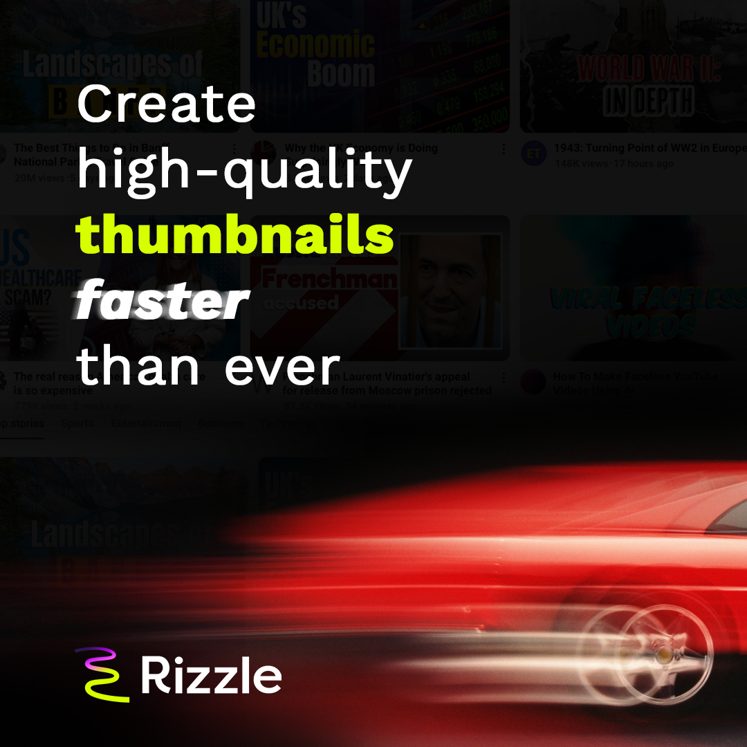 Red sports car with the text: 'Create high-quality thumbnails faster than ever' and Rizzle logo.