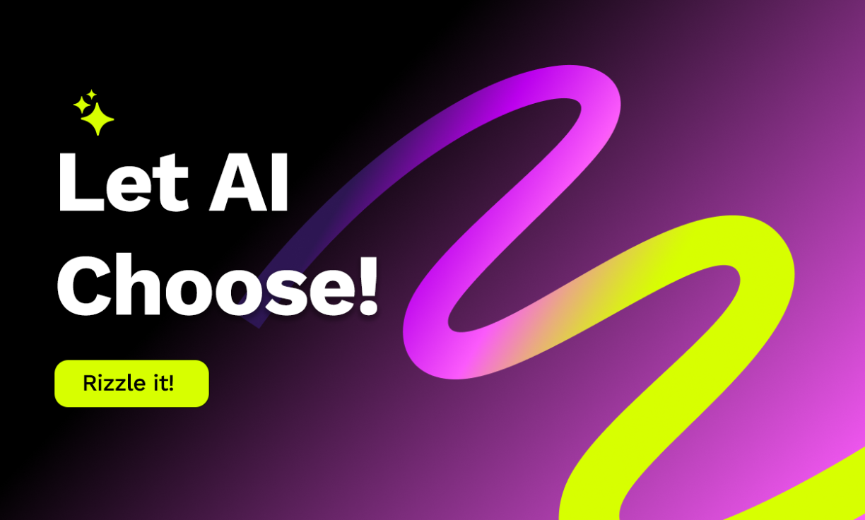 Colorful banner with "Let All Choose!" text and "Rizzle it!" button.