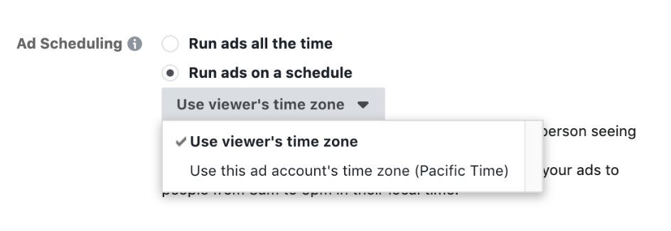 The remaining ad scheduling options must be set within each ad set.