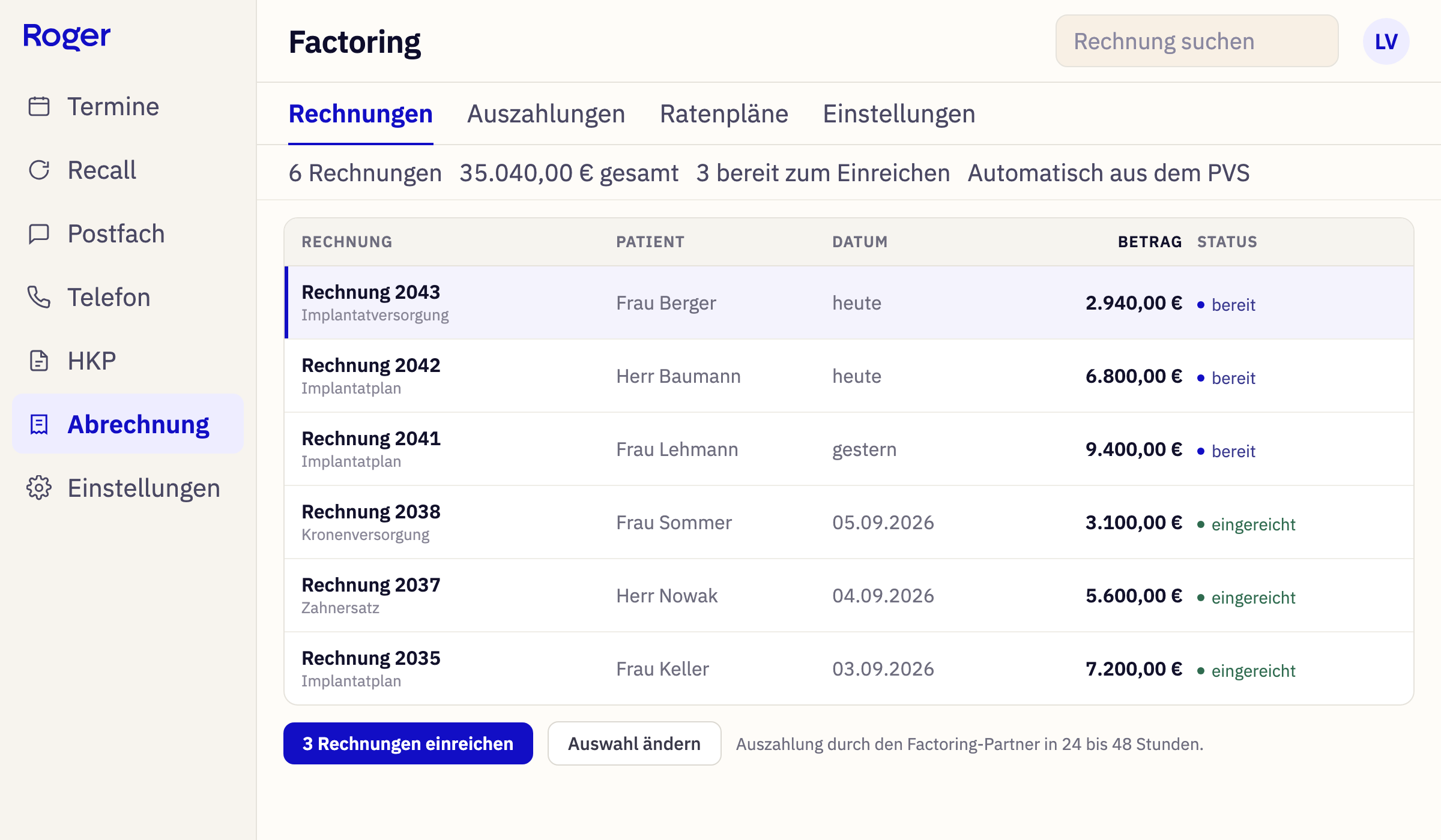 Factoring in Roger: Rechnungen aus dem PVS, drei bereit zum Einreichen