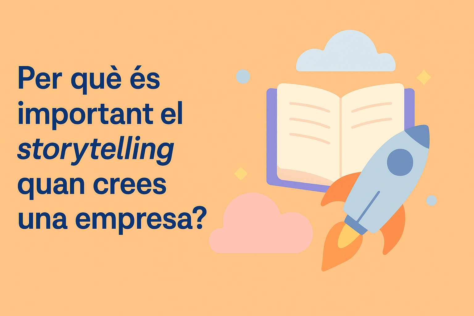 Per què és important el storytelling quan crees una empresa?
