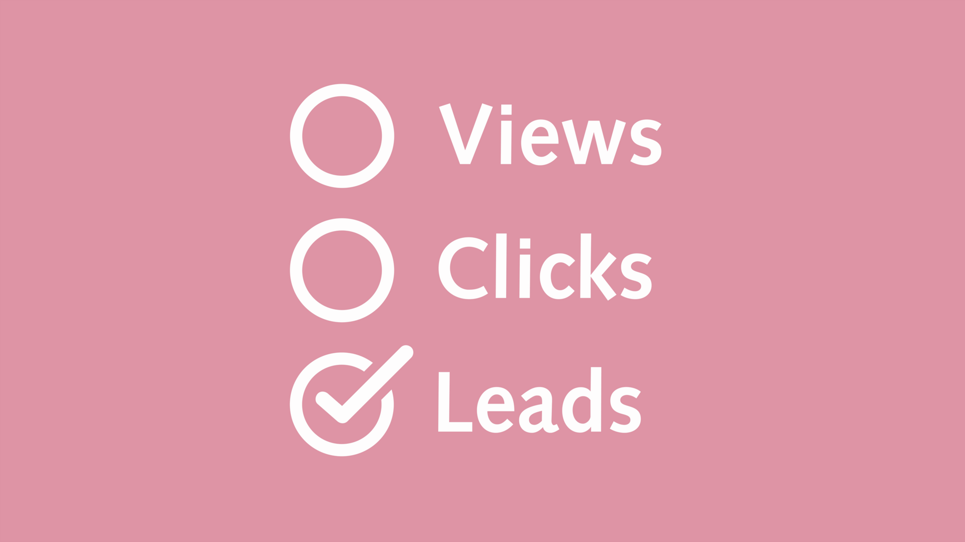 Weisse Checkliste auf rosa Grund mit «Views», «Clicks» und «Leads» – nur «Leads» ist abgehakt.