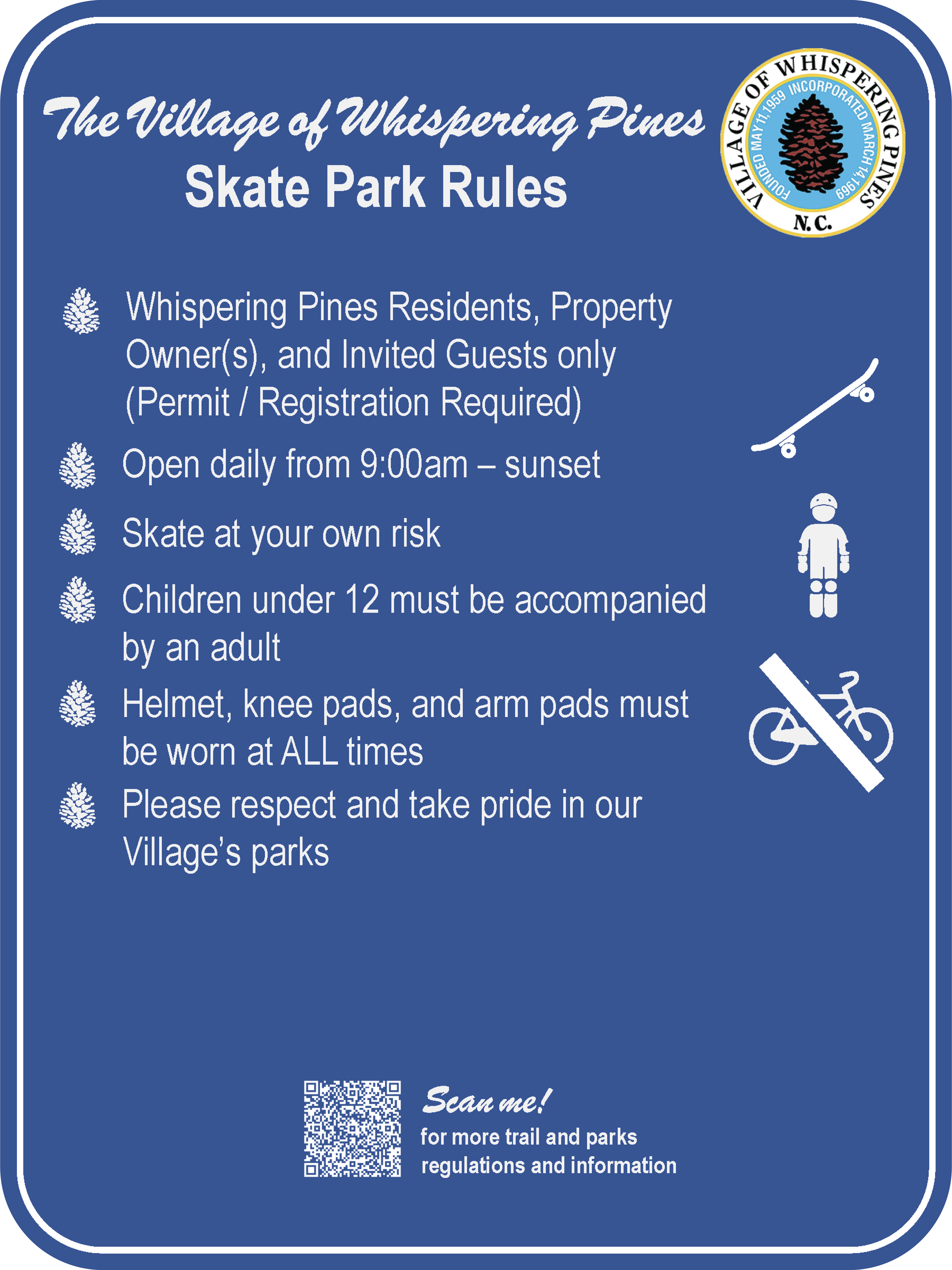 Village of Whispering Pines skate park rules sign displaying safety requirements, park hours, and equipment guidelines for residents and guests.