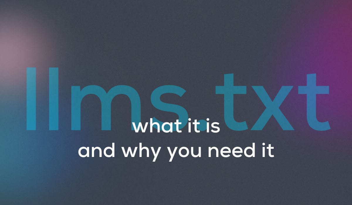 What is llms.txt and Why Smart Businesses Should Start Using It