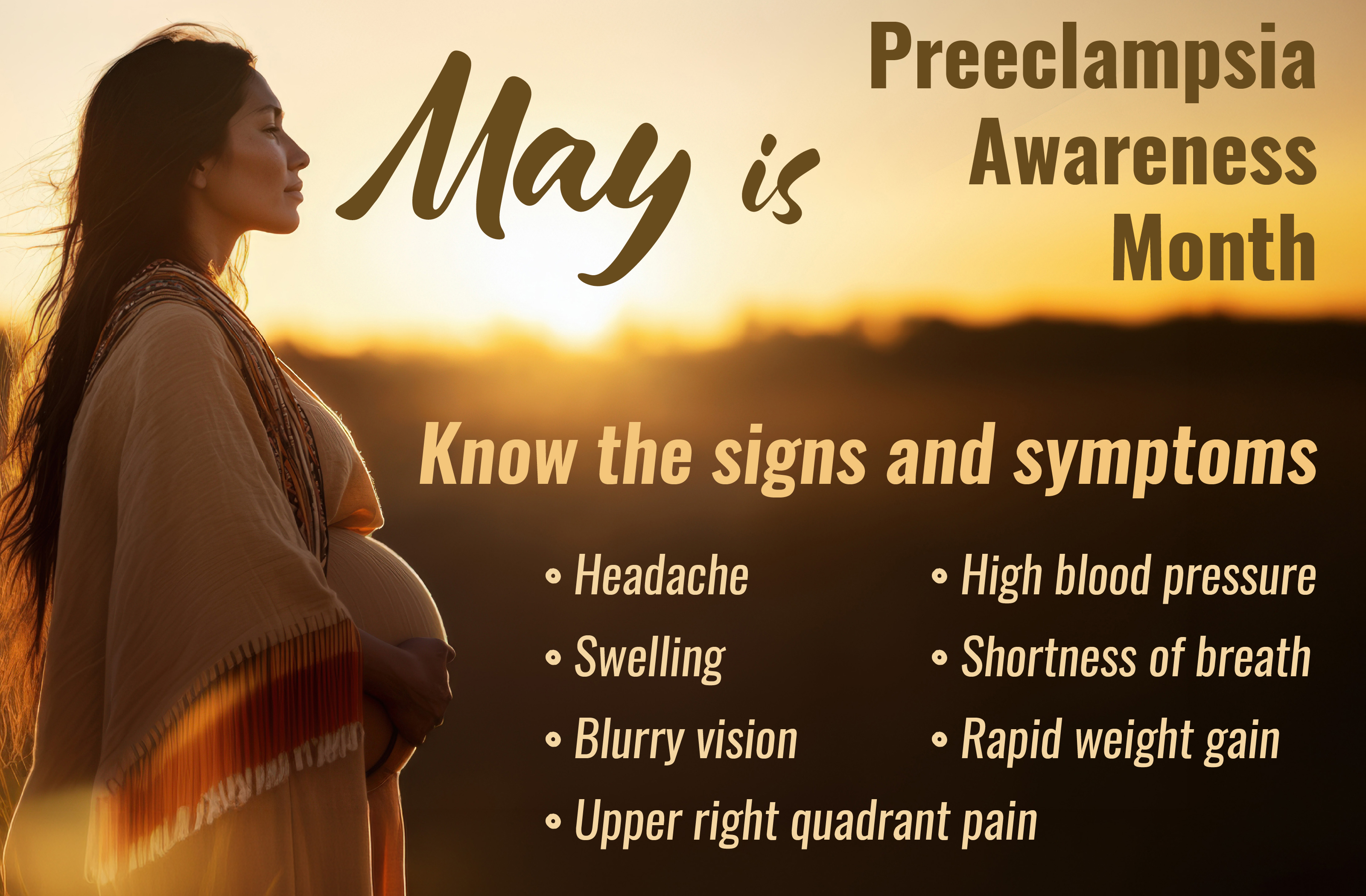 May is Preeclamsia Awareness Month