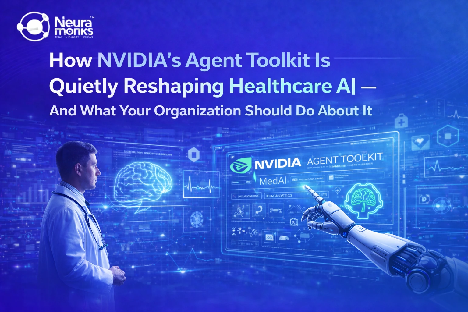 NVIDIA Agent Toolkit 2026: Healthcare AI Agents Explained