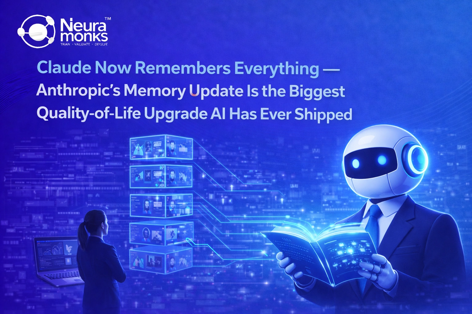 Claude Now Remembers Everything Anthropic's Memory Update Is the Biggest Quality of Life Upgrade AI Has Ever Shipped