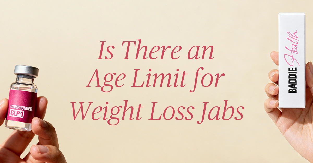 is there an age limit for weight loss injections