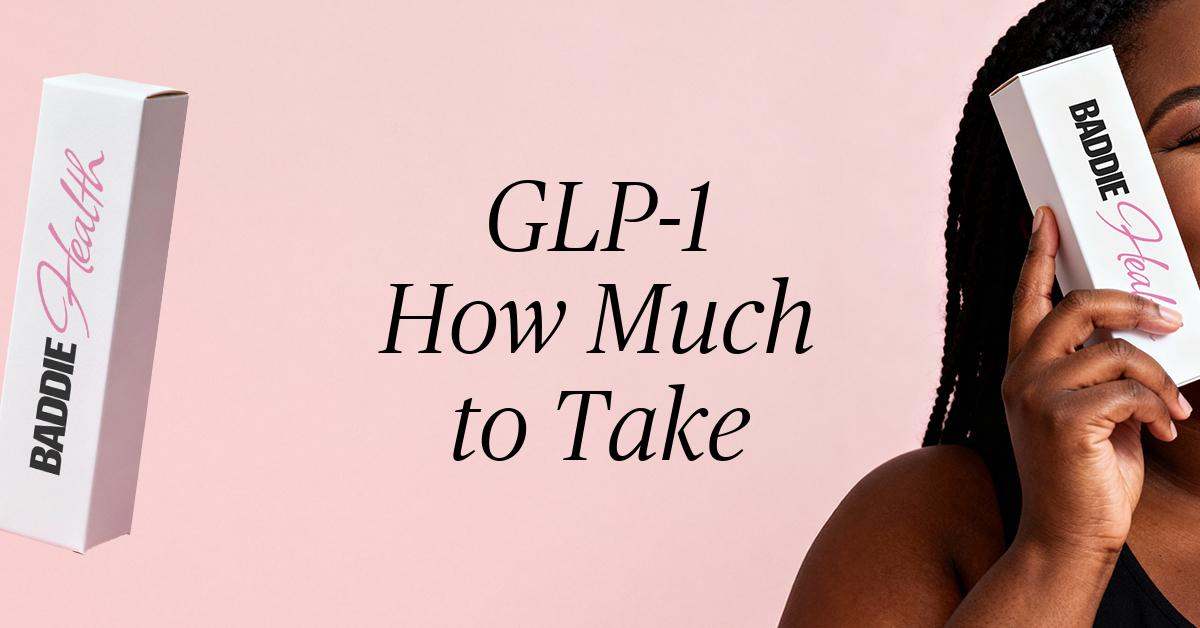glp 1 how much to take