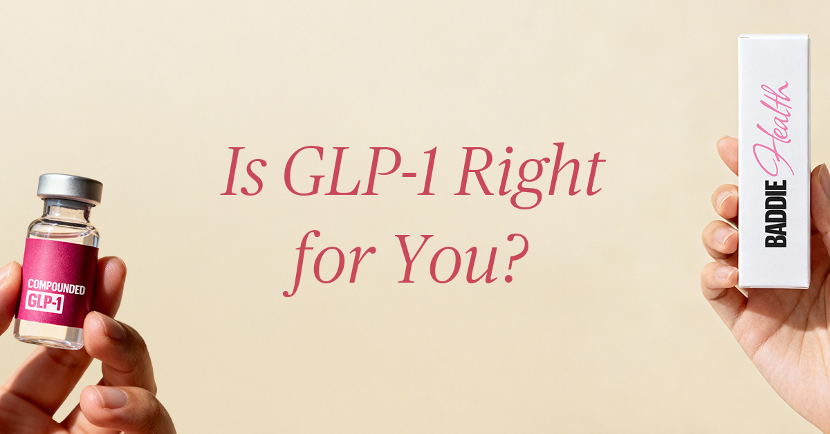 how to know if glp 1 is right for you