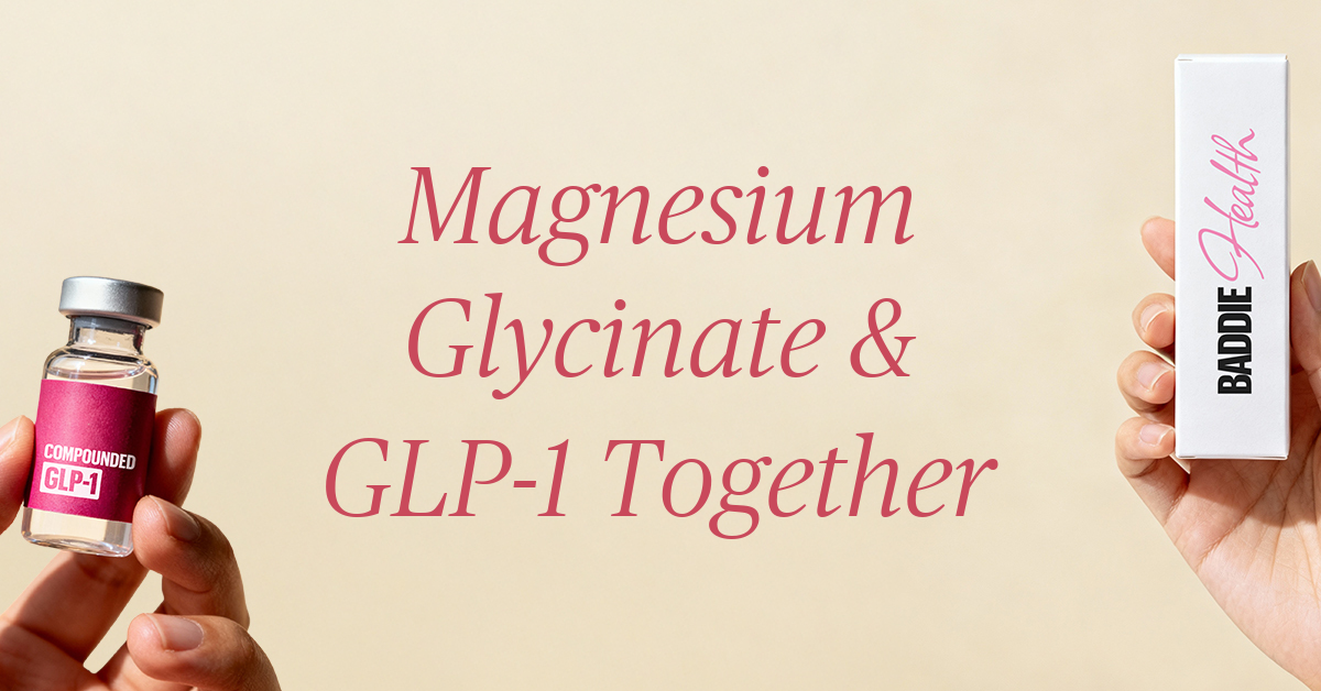 magnesium glycinate and glp 1 together