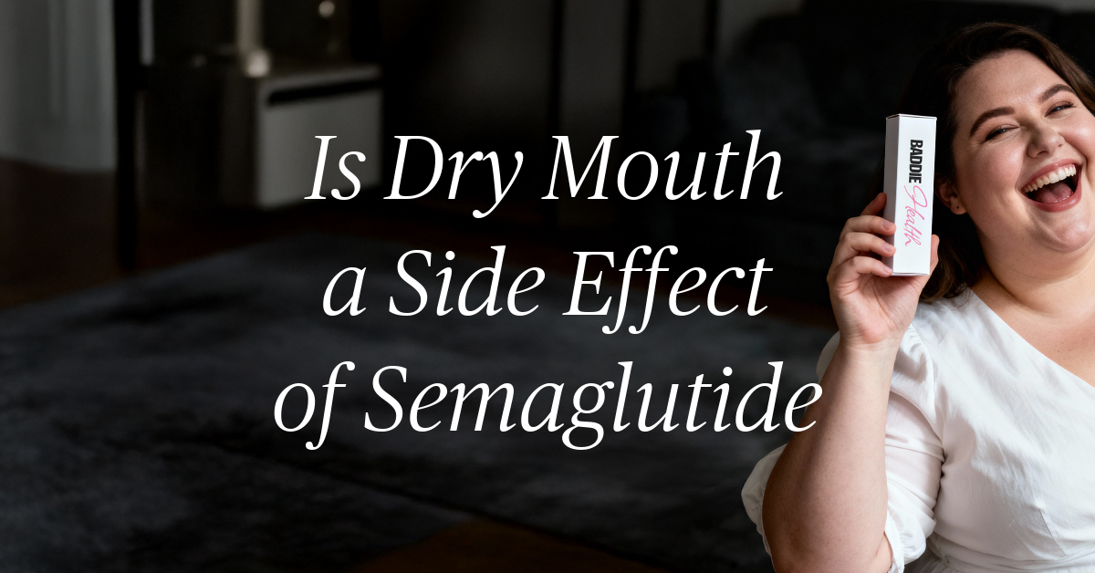 is dry mouth a side effect of semaglutide