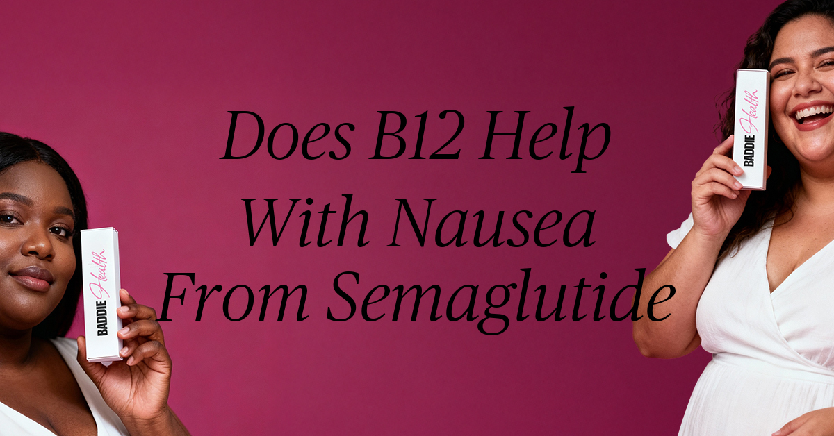 does b12 help with nausea from semaglutide