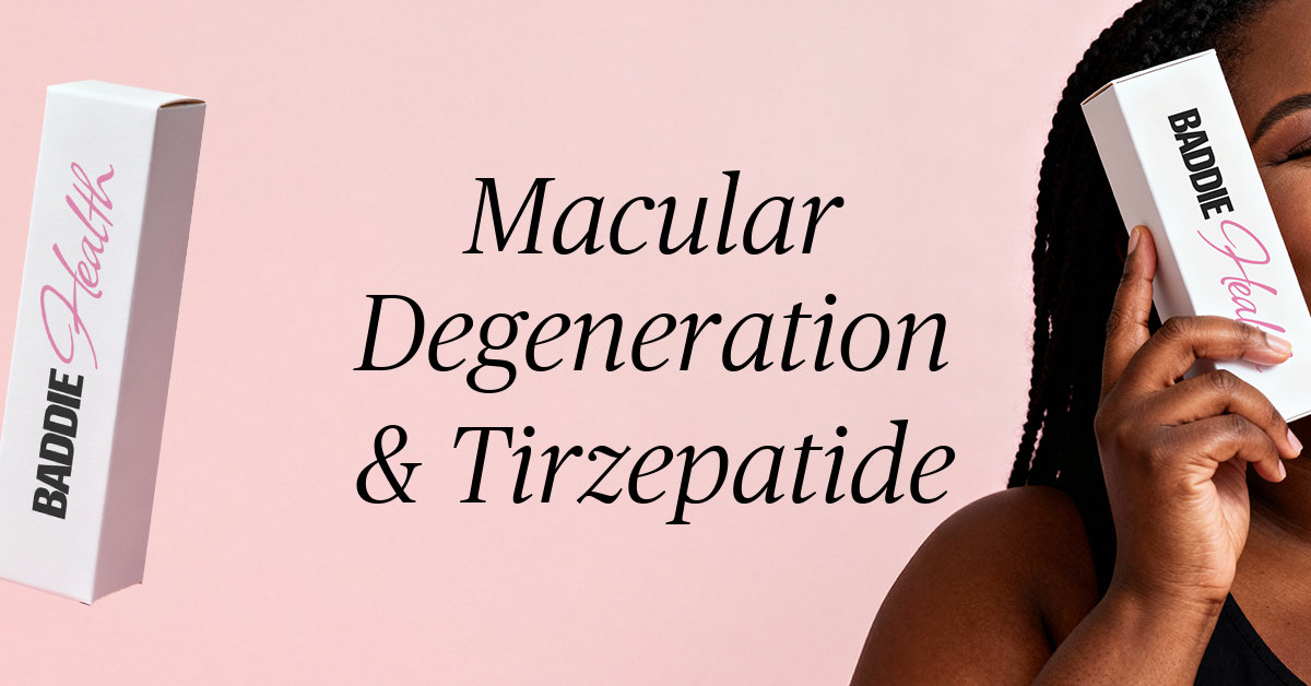 macular degeneration and tirzepatide