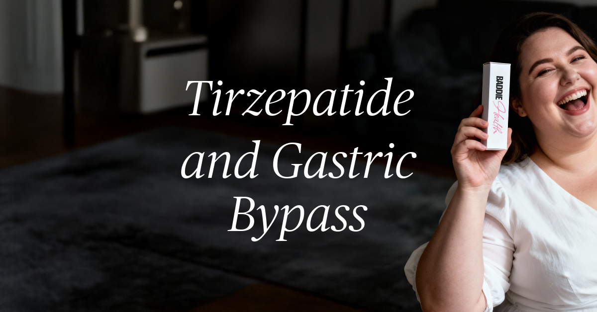 tirzepatide and gastric bypass