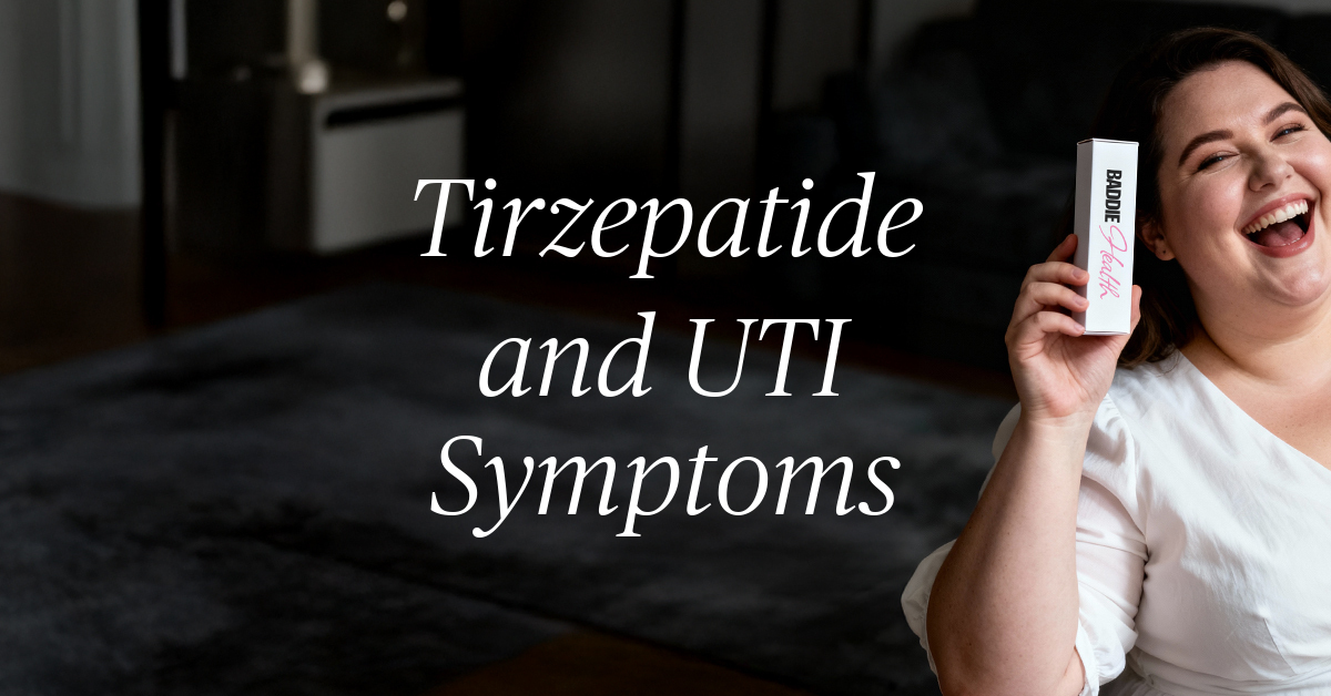 tirzepatide and uti symptoms