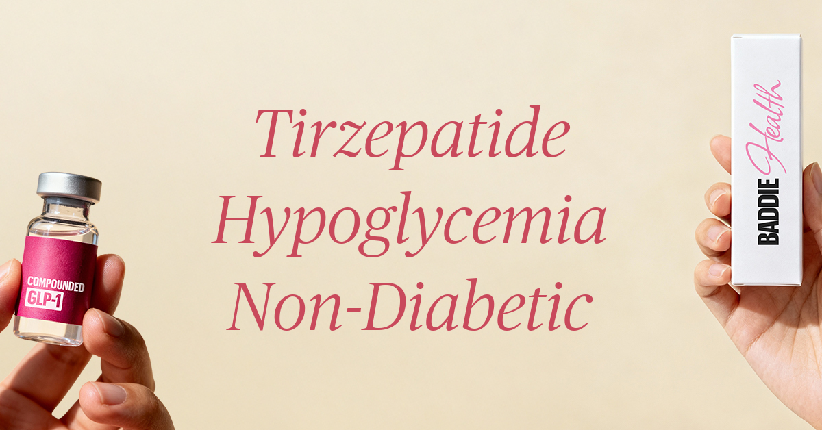 tirzepatide hypoglycemia nondiabetic