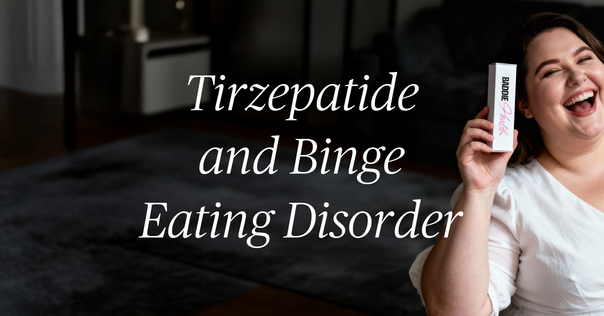 tirzepatide and binge eating disorder