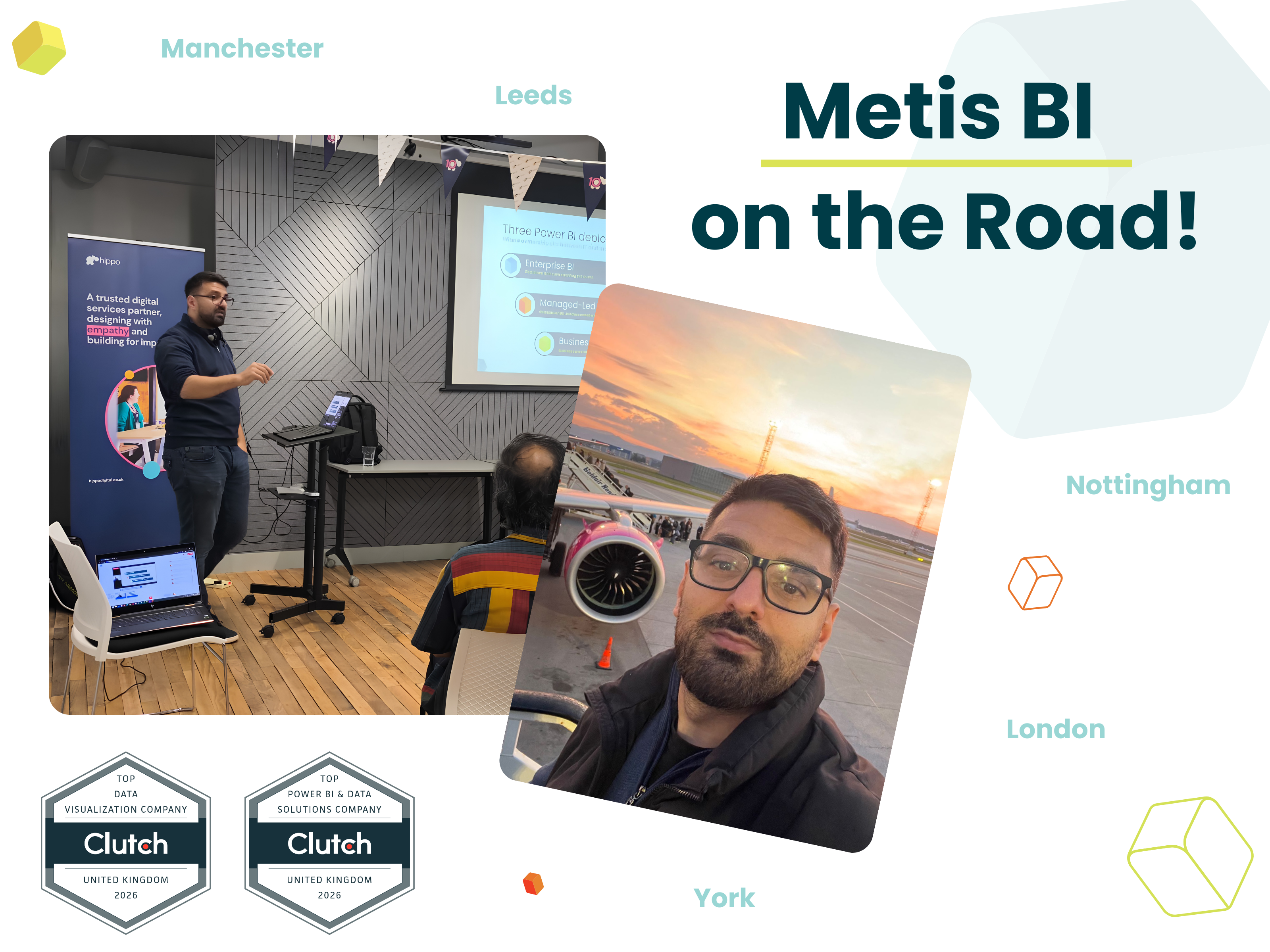 Metis BI on the Road thumbnail featuring Laz at a Power BI, Analytics and Fabric User Group presentation, travel across Manchester, Leeds, York and London, and Clutch 2026 recognition as a top Microsoft Power BI consultancy in the UK.