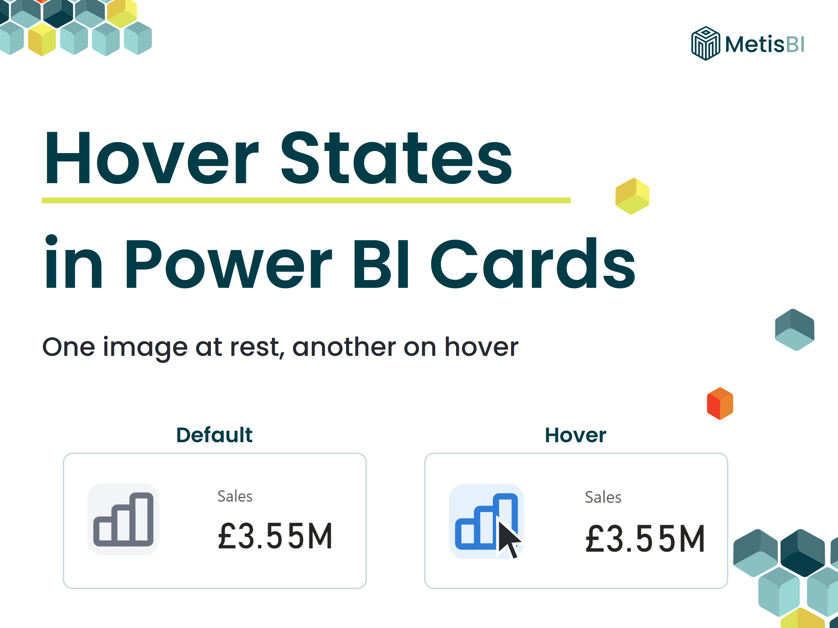 Card Visual Hover States in Power BI blog thumbnail by Metis BI, showing the same Power BI card in its Default state with a grey icon and its Hover state with a blue icon and cursor