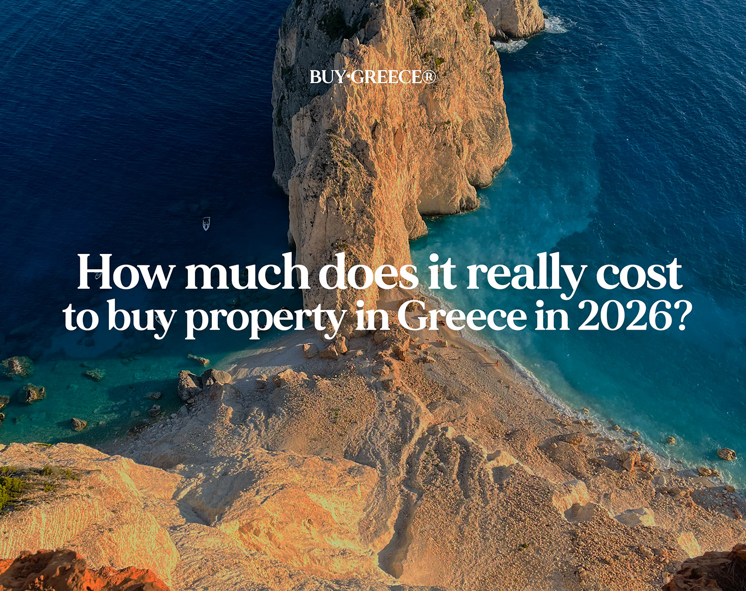 How much does it really cost to buy property in Greece in 2026?