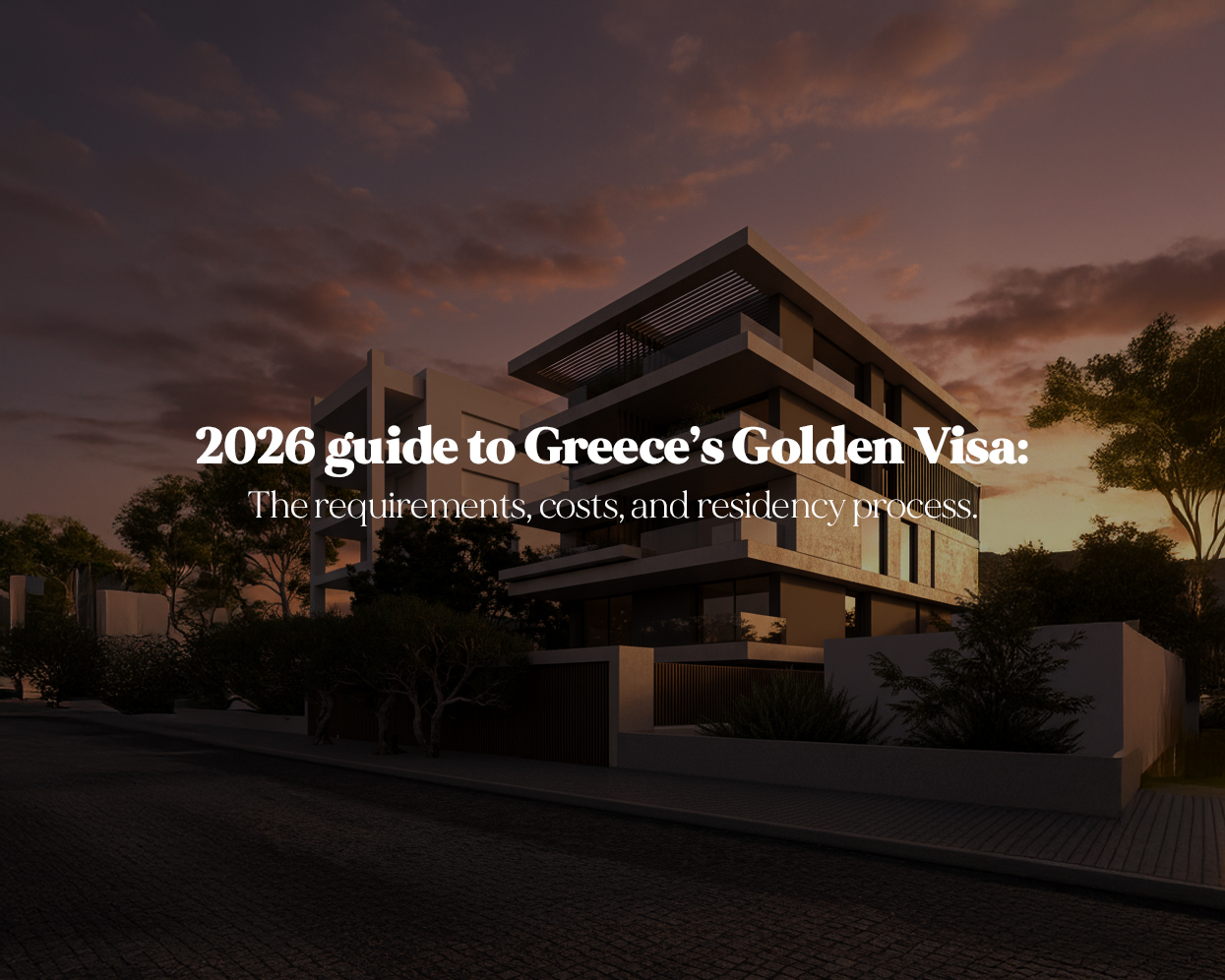 Greek Golden Visa 2026 — €800K Athens or €400K Anywhere Else