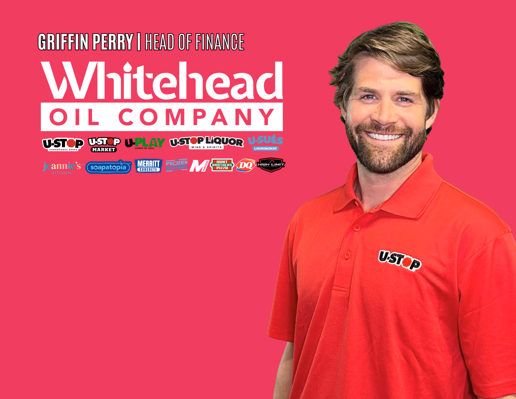 Promotional graphic on a pink background featuring smiling Griffin Perry, Head of Finance at Whitehead Oil Company, in a red USTOP polo.