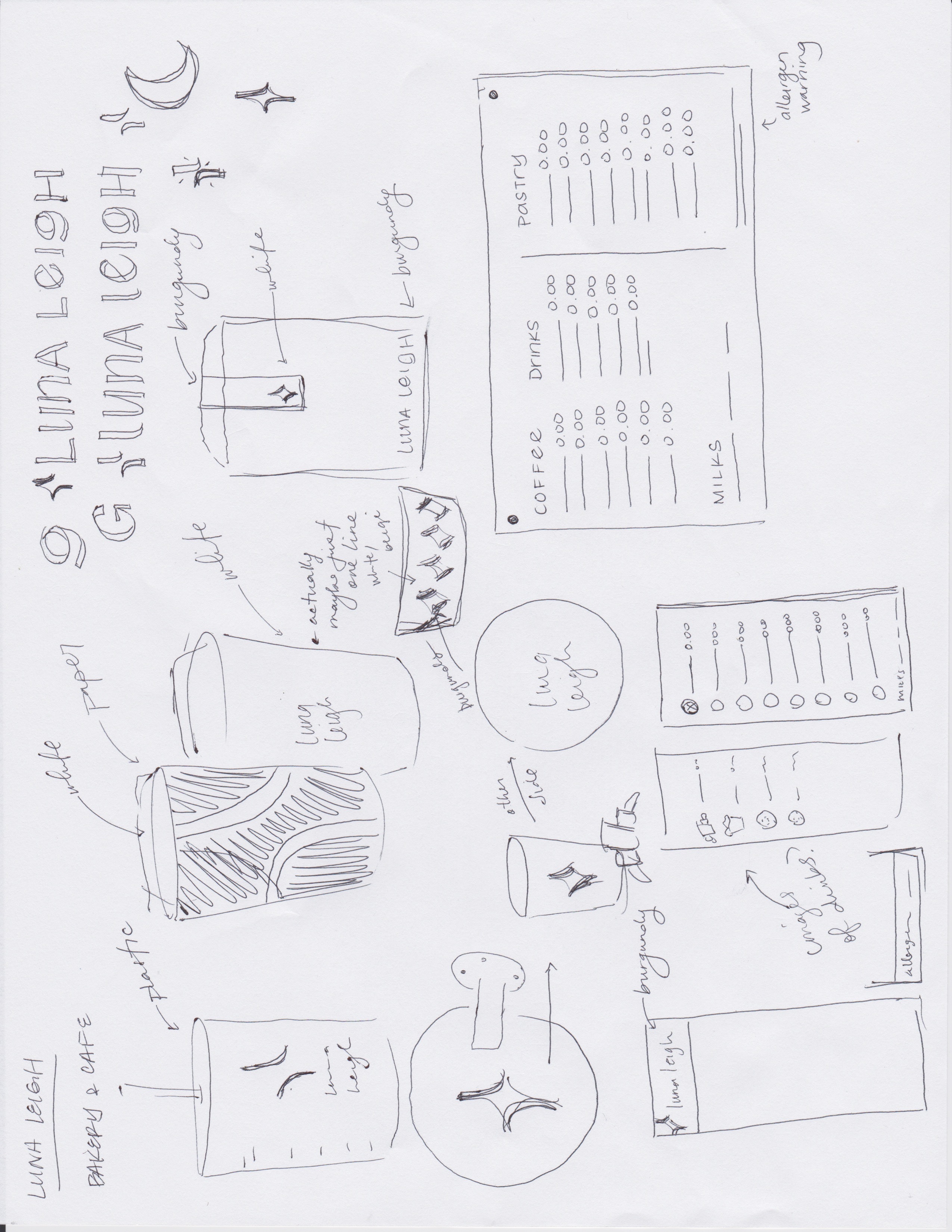 Hand-drawn sketches of branding concepts for Luna Leigh bakery and cafe including coffee cups, logos, menu layouts, and packaging with notes on colors and materials.