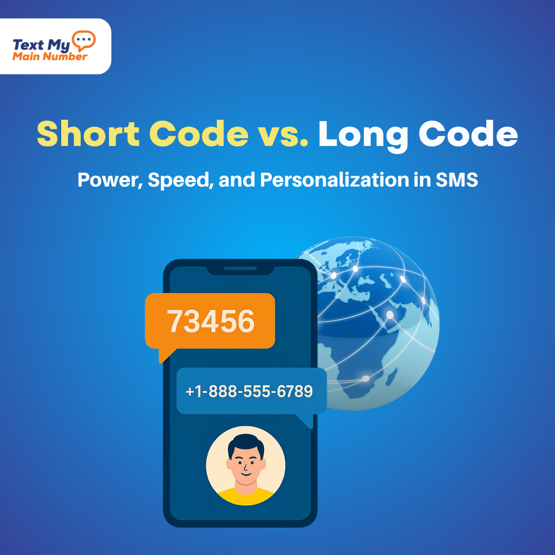 Long Codes vs. Short Codes for SMS: What’s the Difference and Which Is Right for Your Business?