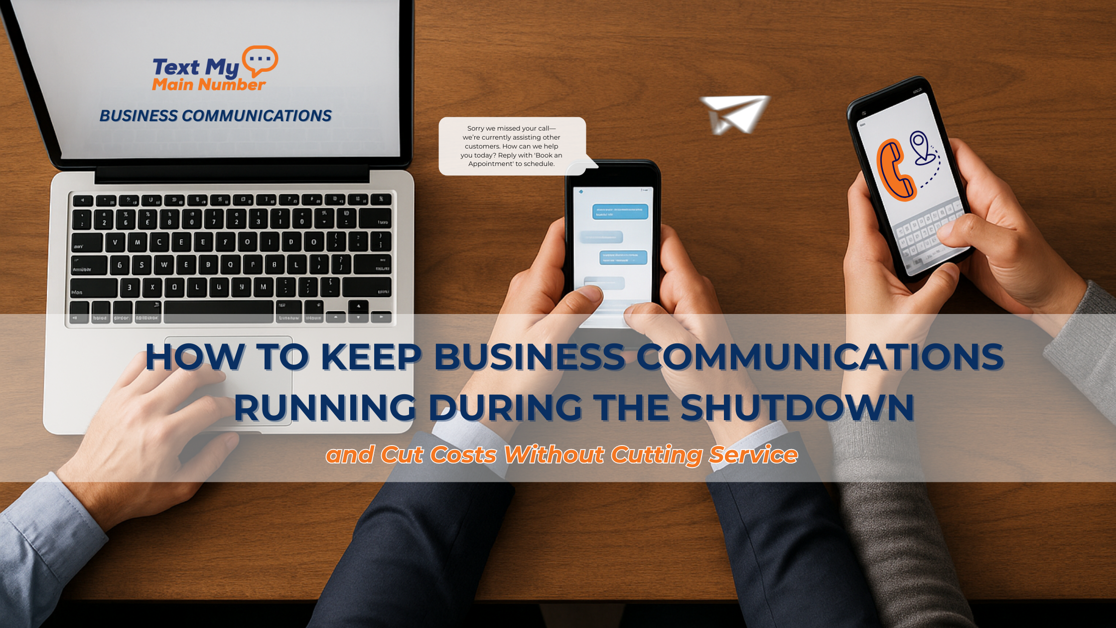 How to Keep Business Communications Running During the Shutdown — and Cut Costs Without Cutting Service