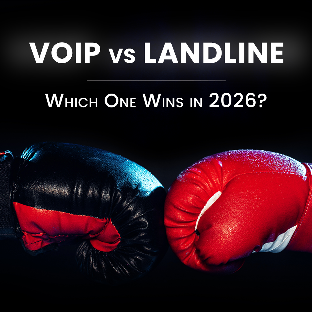 VoIP vs Landline in 2026: What’s Best for Small Business?